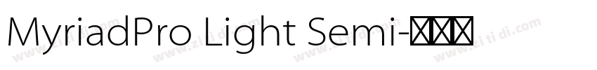 MyriadPro Light Semi字体转换 MyriadPro Light Semi字体转换
